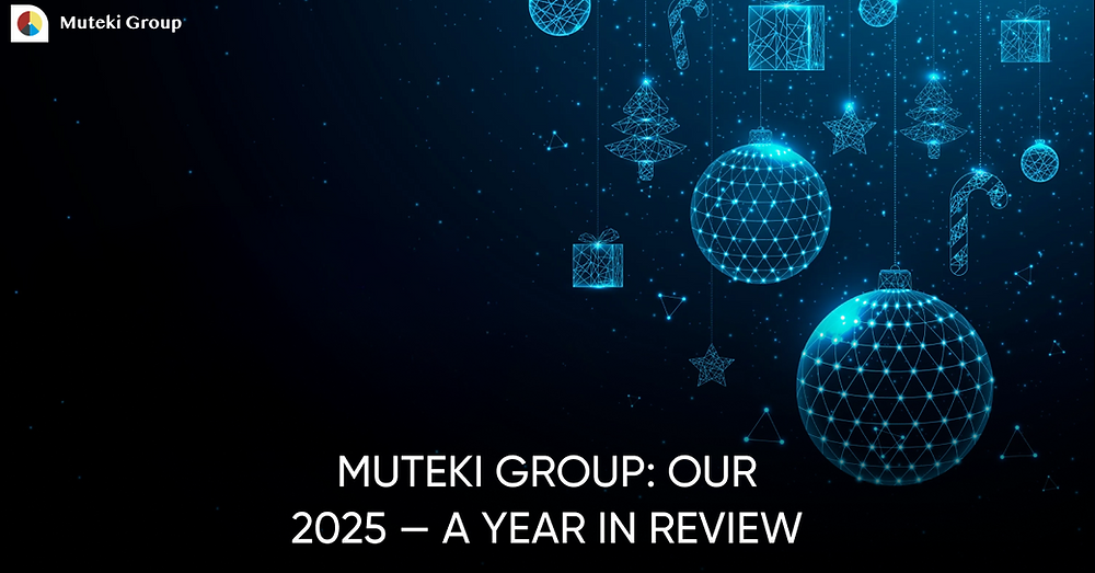 Refleksja nad rokiem 2025 Muteki Group: rokiem wzrostu i transformacji